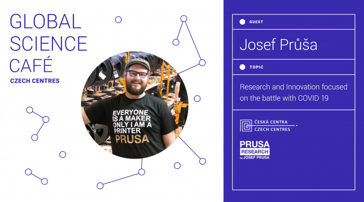 Global Science Café with Josef Průša
