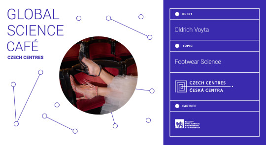 Global Science Café/Czech Centres 8: Footwear Science