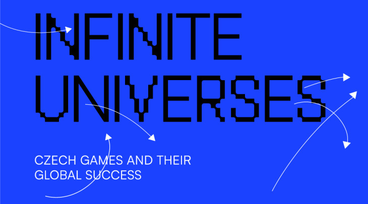 INFINITE UNIVERSES – CZECH GAMES AND THEIR GLOBAL SUCCESS 10 videí postupně představí současnou českou gamingovou scénu