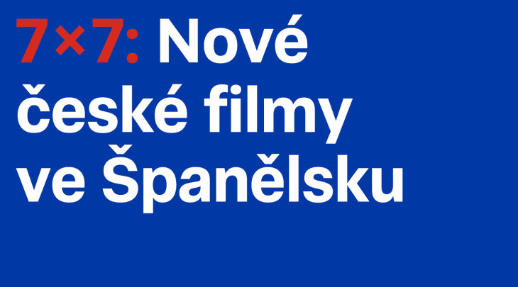 7x7: Nové české filmy ve Španělsku