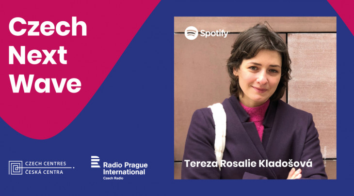 Czech Next Wave: Tereza Rosalie Kladošová