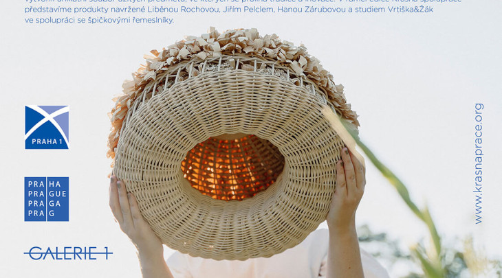 Přehlídka Krásná práce představí produkty Liběny Rochové, Jiřího Pelcla, Hany Zárubové a studia Vrtiška & Žák, které vznikly ve spolupráci s mistry lidových řemesel
