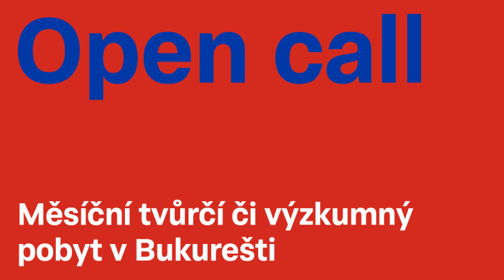 Open call na měsíční tvůrčí či výzkumný pobyt v Bukurešti