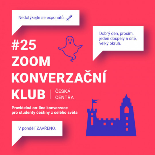 #25 Zoom konverzační klub: „Cesty po Česku: Vzhůru na hrad!