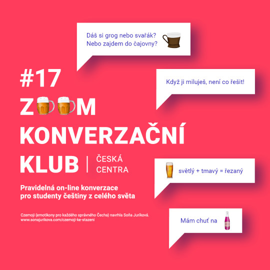 #17 Zoom KONVERZAČNÍ KLUB „CESTY PO ČESKU: Nezajdem na jedno? aneb Co Češi pijou…“