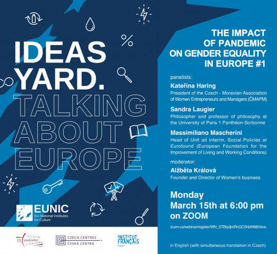 Ideas Yard: Dopad pandemie na rovnost pohlaví v Evropě / The Impact of Pandemic on Gender Equality in Europe #1