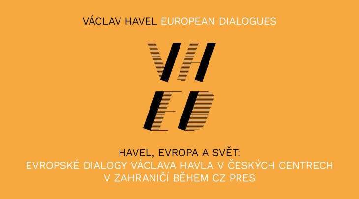 Havel, Evropa a svět – Evropské dialogy Václava Havla v Českých centrech v zahraničí během CZ PRES